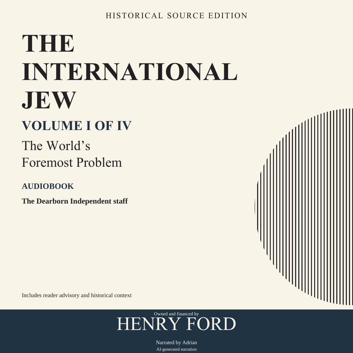 The International Jew — Volume I: The World’s Foremost Problem — Audiobook