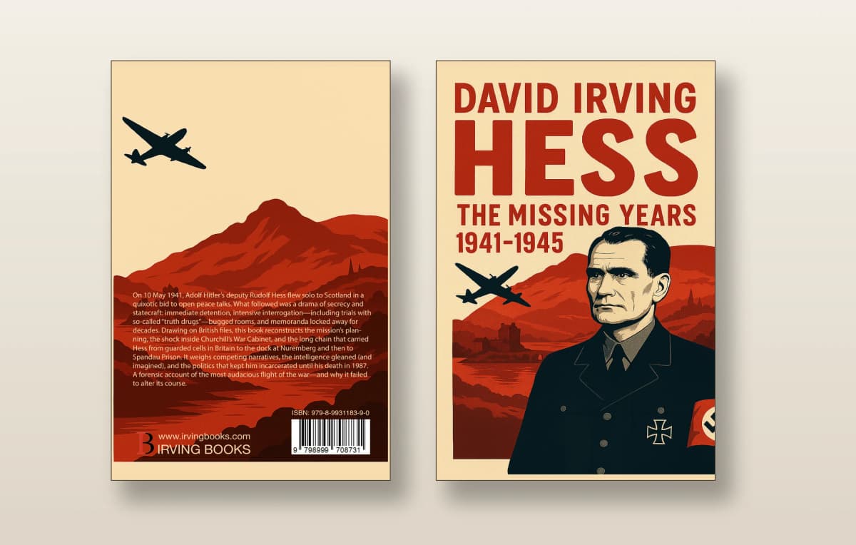 Hess: The Missing Years 1941-1945 (2025 paperback) | Irving Books
