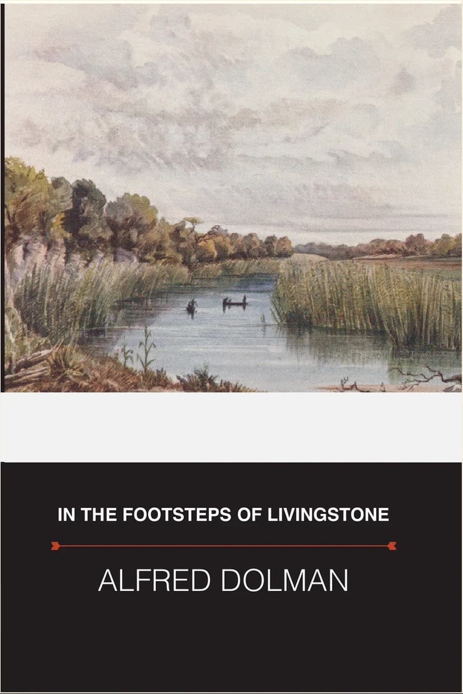 In The Footsteps of Livingstone