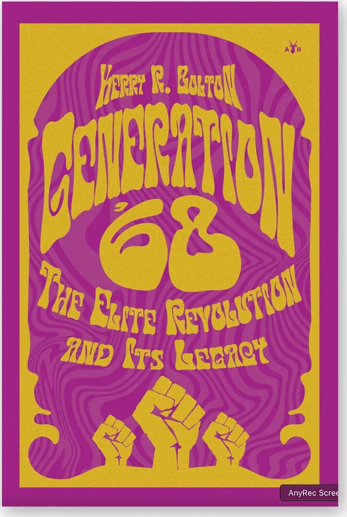 Generation 68: The Elite Revolution and Its Legacy