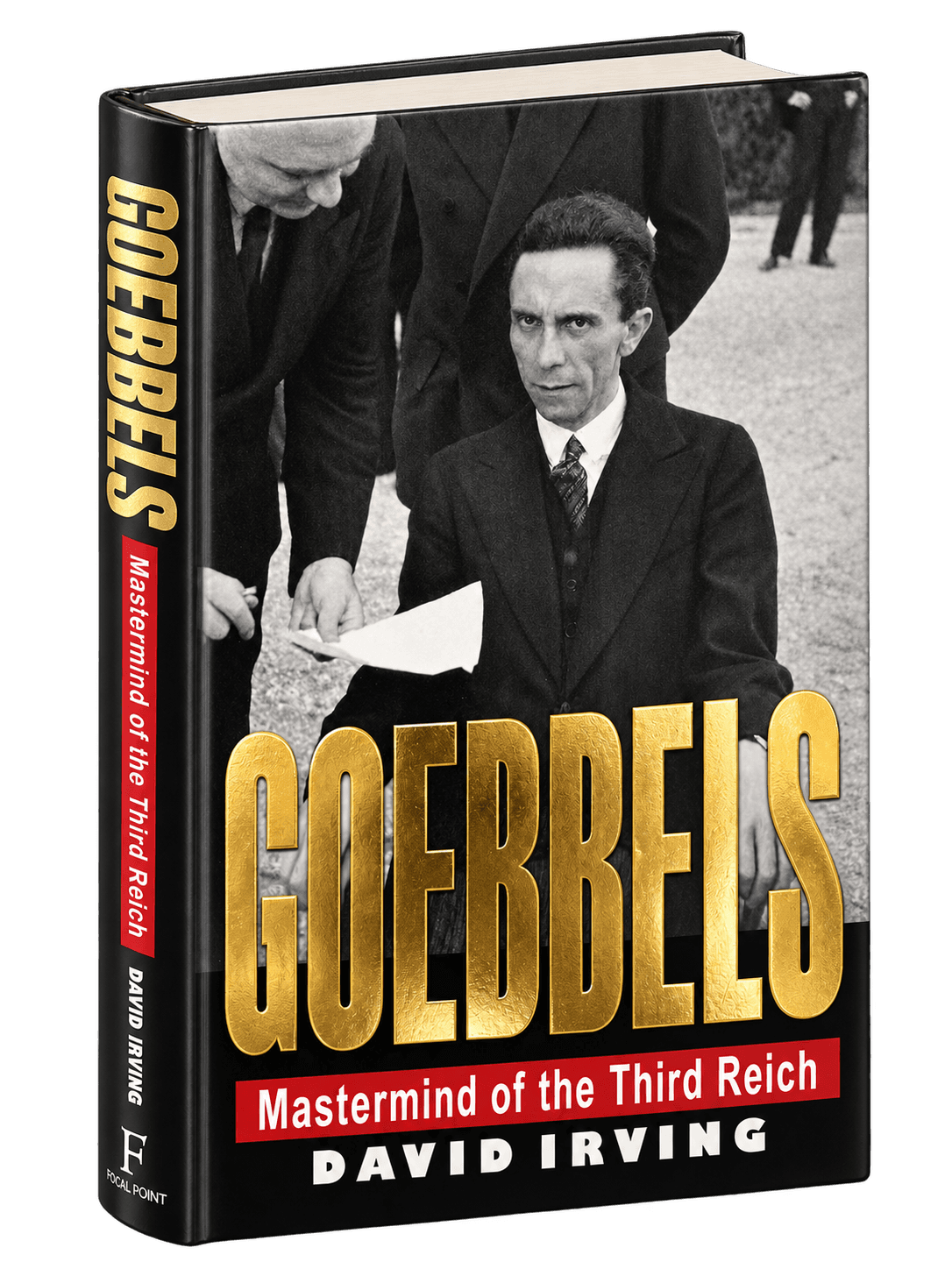 Goebbels. Mastermind of the Third Reich