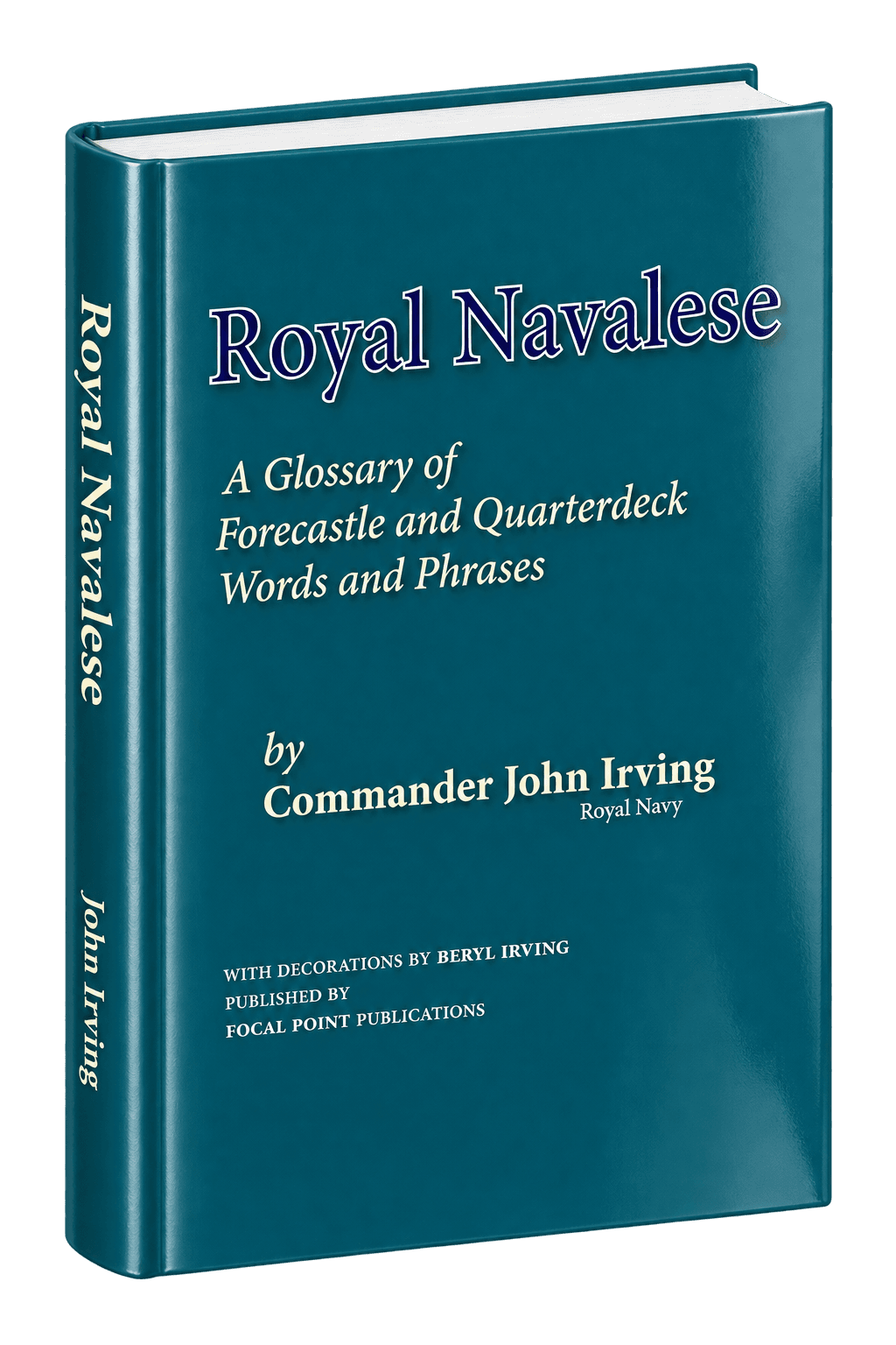Royal Navalese: A Glossary of Fo'csle Language