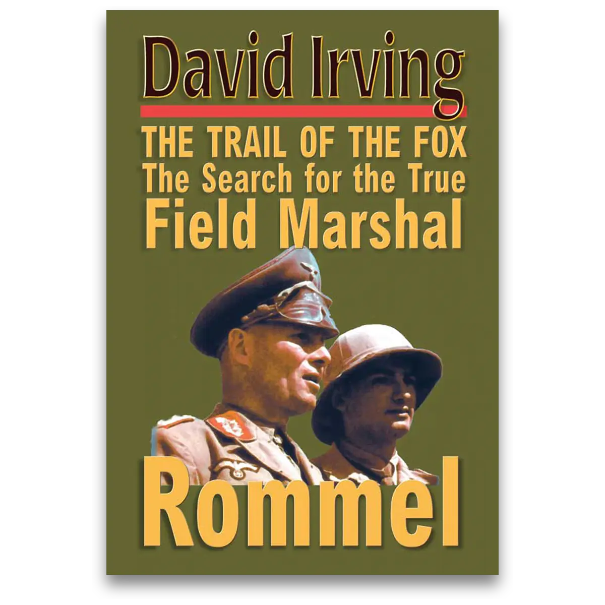 ROMMEL: The Trail of the Fox