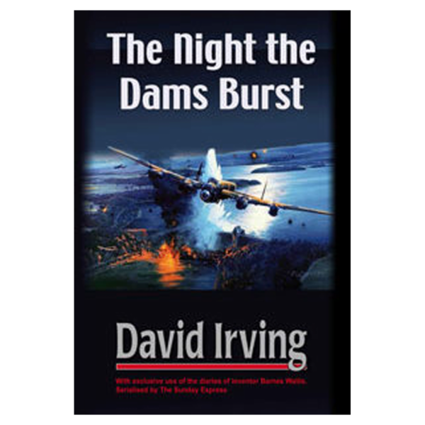 The Night the Dams Burst