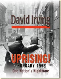 ¡Levantamiento! Hungría 1956: la pesadilla de una nación
