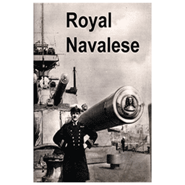 Royal Navalese: un glosario de la lengua fo'csle