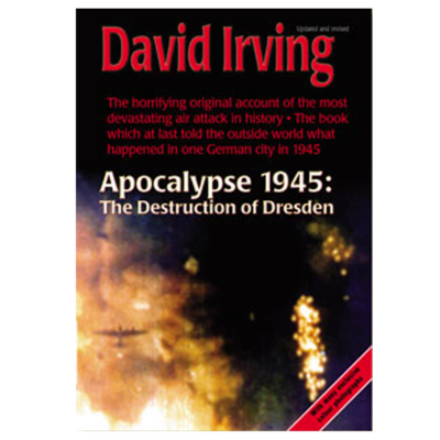 Apocalypse 1945: The Destruction of Dresden - Signed - (Special Collector's edition with slip-case)
