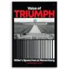 Voice of Triumph: Hitler’s Speeches at Nuremberg