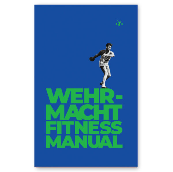 Fitnesshandbuch der Wehrmacht