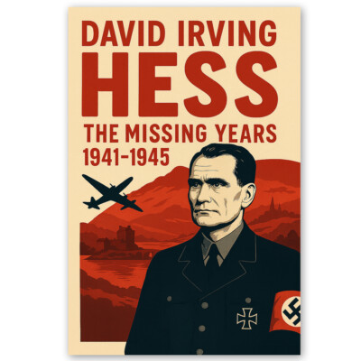 Hess: The Missing Years 1941-1945 (2025 hardback)